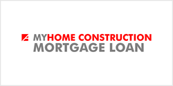MyHome Construction Mortgage Loan